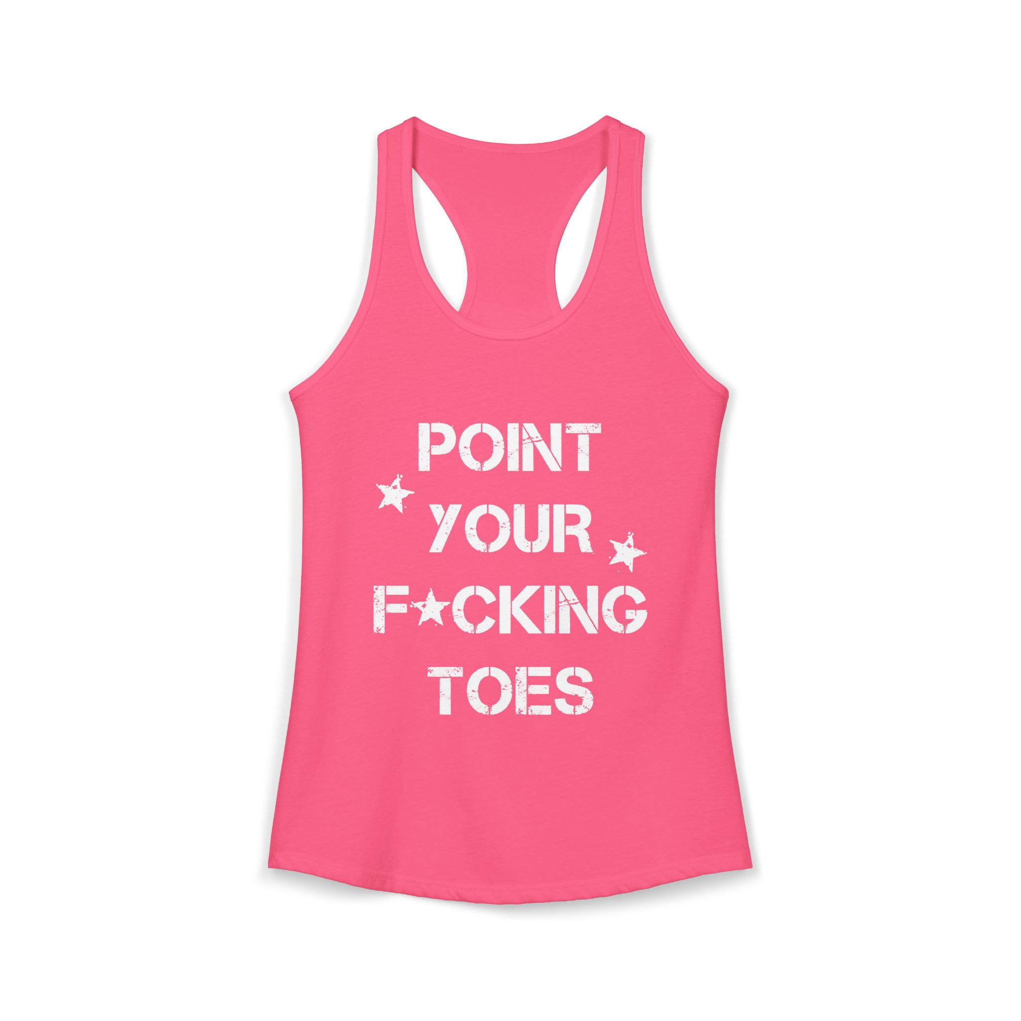 Point Your F*cking Toes Racerback Tank Top – Solid Hot Pink